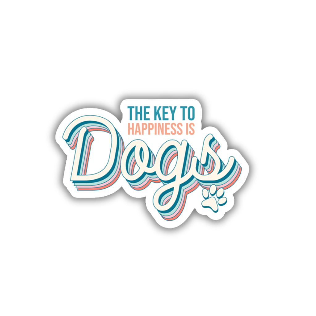 The Key To Happiness Is Dogs Vinyl Sticker