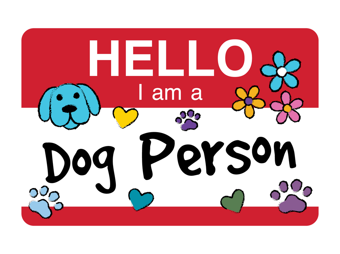 Hello…I am a Dog Person 3” Sticker