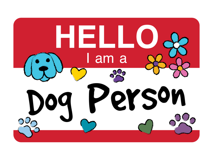 Hello…I am a Dog Person 3” Sticker